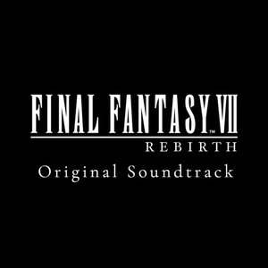 “Final Fantasy VII Rebirth: Original Soundtrack”的封面