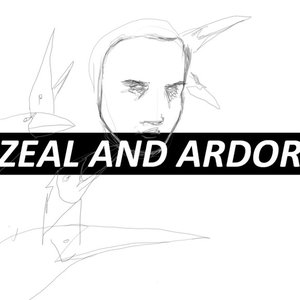 “Zeal and Ardor”的封面