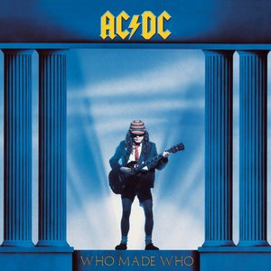 Image for 'Who Made Who'