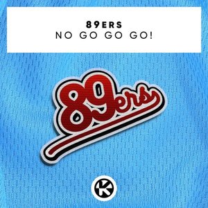 Image for 'No Go Go Go!'