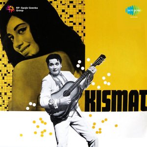 Zdjęcia dla 'Kismat (Original Motion Picture Soundtrack)'