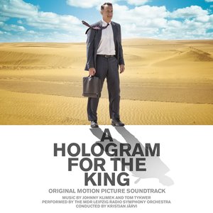 Zdjęcia dla 'A Hologram for the King (Original Motion Picture Soundtrack)'