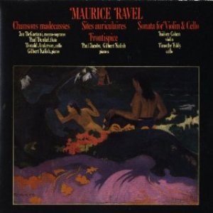 “Maurice Ravel: Chansons Madecasses/Two Piano Pieces/Violin & Cello Sonata”的封面