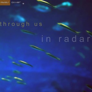 'Through Us In Radar' için resim