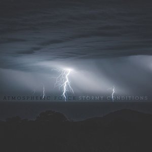 Image for 'Stormy Conditions'