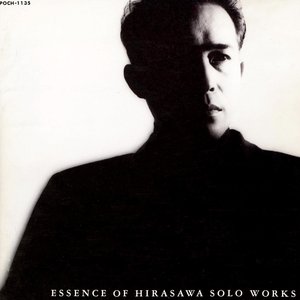 Image for 'ESSENCE OF HIRASAWA SOLO WORKS'