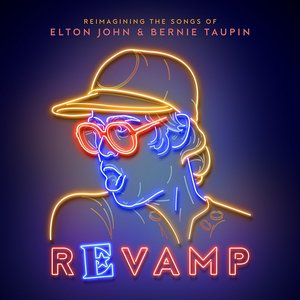 Bild für 'Revamp: The Songs of Elton John & Bernie Taupin'