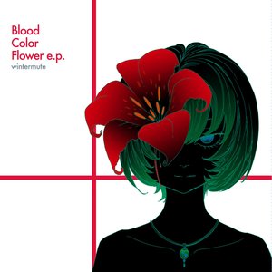 Image for 'Blood Color Flower e.p.'