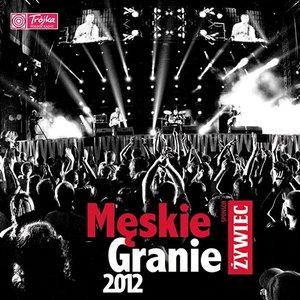 Image for 'Męskie Granie 2012 (Live)'