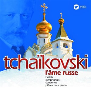 Image for 'Tchaikovsky - L'âme russe'