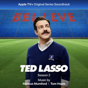 Image pour 'Ted Lasso: Season 2 (Apple TV+ Original Series Soundtrack)'