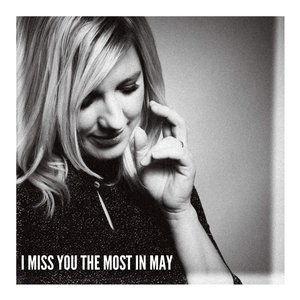 Image for 'I Miss You the Most in May'