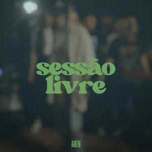 Image for 'Sessão Livre (Vol.1)'