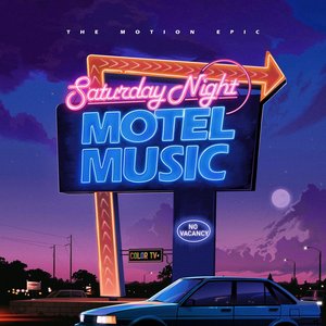 Image for 'Saturday Night Motel Music'