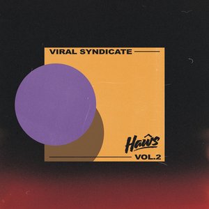 Image for 'Viral Syndicate Vol. 2'