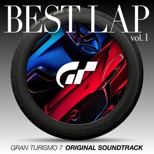 Zdjęcia dla 'GRAN TURISMO 7 ORIGINAL SOUNDTRACK BEST LAP (vol.1)'