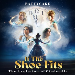 Image for 'If the Shoe Fits (The Evolution of Cinderella)'