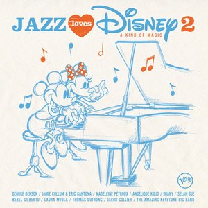 'Jazz Loves Disney 2 - A Kind Of Magic'の画像