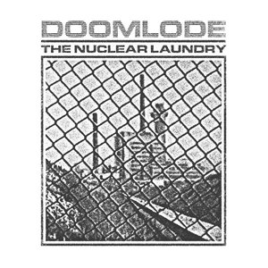 Image for 'The Nuclear Laundry'