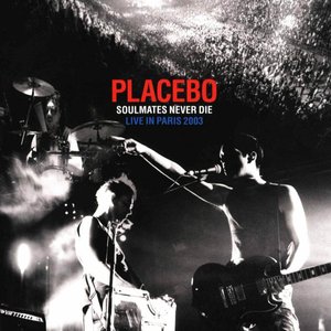 Image for 'Soulmates Never Die (Live in Paris 2003)'