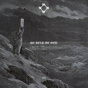 Image for 'So Help Me God'