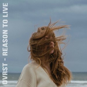 'REASON TO LIVE'の画像