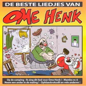 Image for 'De beste liedjes van Ome Henk'