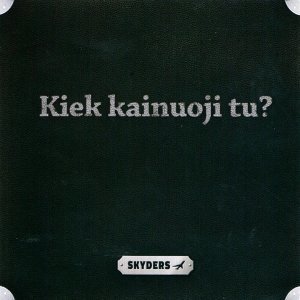 “Kiek Kainuoji Tu?”的封面