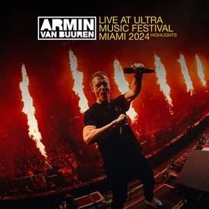 Image for 'Live at Ultra Music Festival Miami 2024 (Mainstage) [Highlights]'