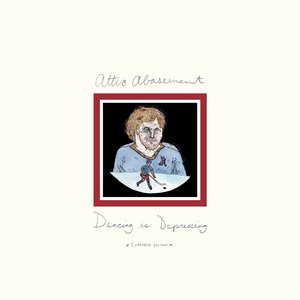 Immagine per 'Dancing Is Depressing (Expanded Edition)'