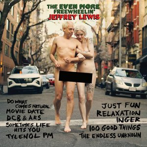 Image pour 'The EVEN MORE Freewheelin' Jeffrey Lewis'