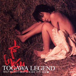 “TOGAWA LEGEND SELF SELECT BEST&RARE 1979-2008”的封面