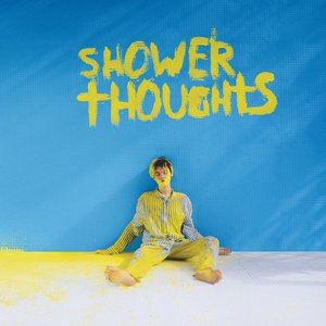 Image for 'Shower Thoughts'