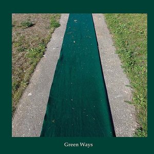Image for 'Green Ways'