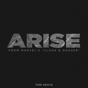 “Arise (From Marvel's "Cloak & Dagger")”的封面