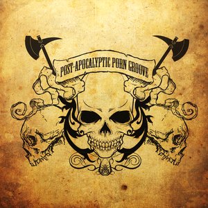 Image for 'Post-Apocalyptic Porn Groove'