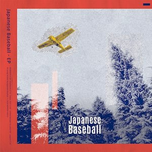 Bild för 'Japanese Baseball - EP'