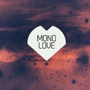 Image for 'Mono Love'