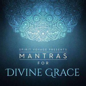 'Mantras for Divine Grace'の画像