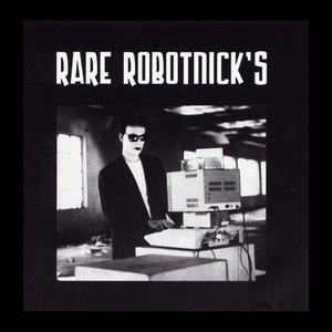 “Rare Robotnick's”的封面