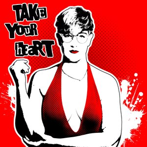 Bild für 'Take Your Heart'