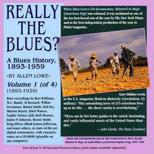 Image for 'Really the Blues?: A Blues History (1893-1959), Vol. 1 (1893-1929)'