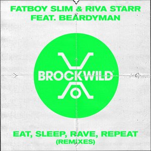 Image for 'Eat, Sleep, Rave, Repeat (Remixes)'