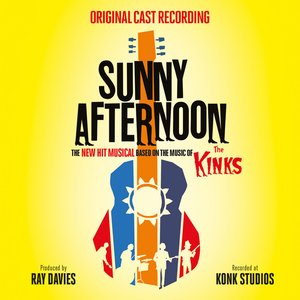 Image for 'Sunny Afternoon (Based on the Music of the Kinks)'