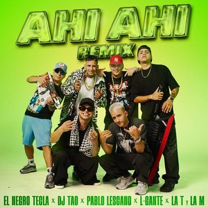 “Ahí Ahí (feat. L-Gante y La T y la M) [Remix]”的封面
