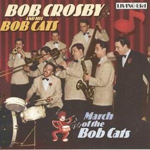 “Bob Crosby & The Bob Cats”的封面