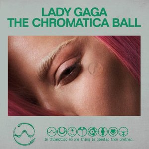 Image for 'The Chromatica Ball Tour'