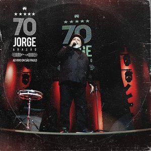 Image for 'Jorge 70: Ao Vivo em São Paulo'