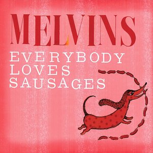 Image for 'Everybody Loves Sausages'
