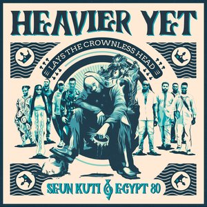 Immagine per 'Heavier Yet (Lays The Crownless Head) [Deluxe Edition]'